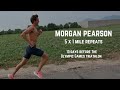 Morgan Pearson - 5 x Mile