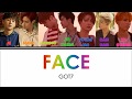 GOT7 - Face (Chinese Ver.) Color Coded Lyrics [Chi|HYPY|Eng]