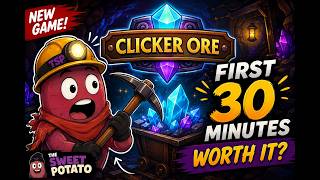CLICKER ORE - First 30 Minutes Gameplay | Is This New Clicker Game Worth Playing