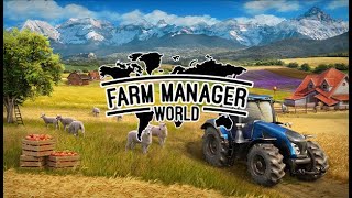 Farm Manager World - Early Access Release Trailer