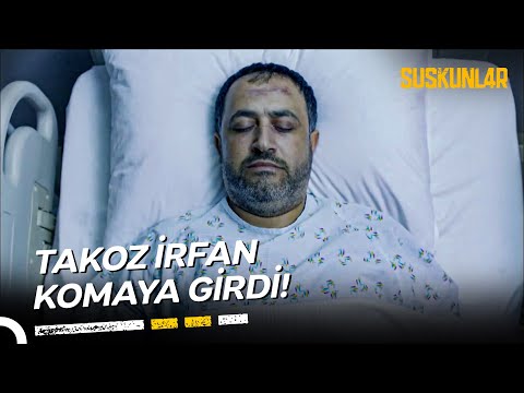 Takoz İrfan Ölecek Mi? - Takoz İrfan #2 | Suskunlar