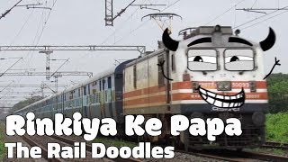 Rinkiya Ke Papa - The Rail Doodles