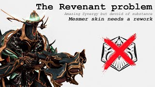 The Revenant problem. Mesmer Skin needs a rework!