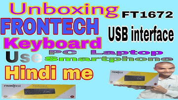 Unboxing FRONTECH keyboard usb interface/Hindi me/FT1672