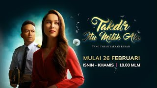 'Takdir Itu Milik Aku'  Trailer