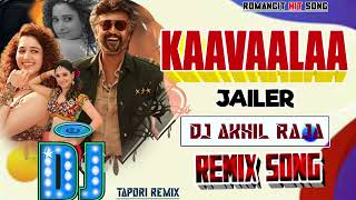 Kaavalaa | Dj Song ReMix