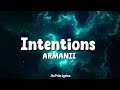 ARMANII Intentions Lyrics mp3