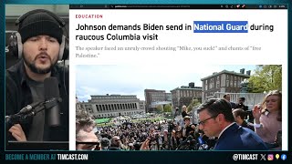 Speaker Johnson DEMANDS Biden Deploy National Guard To PURGE Anti Israel Protests EXPOSING Bias