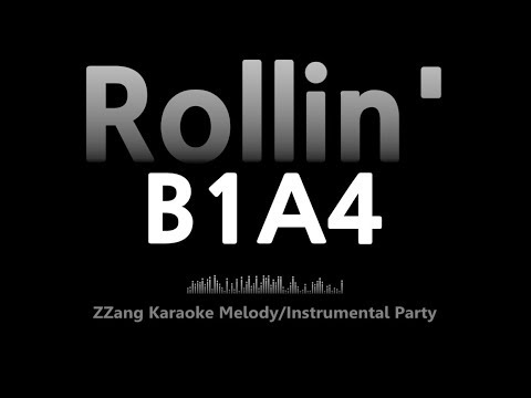 B1A4 - Rollin' (Instrumental) (Karaoke)
