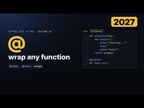 Python Decorators Explained: Build @timer and @retry (2027)