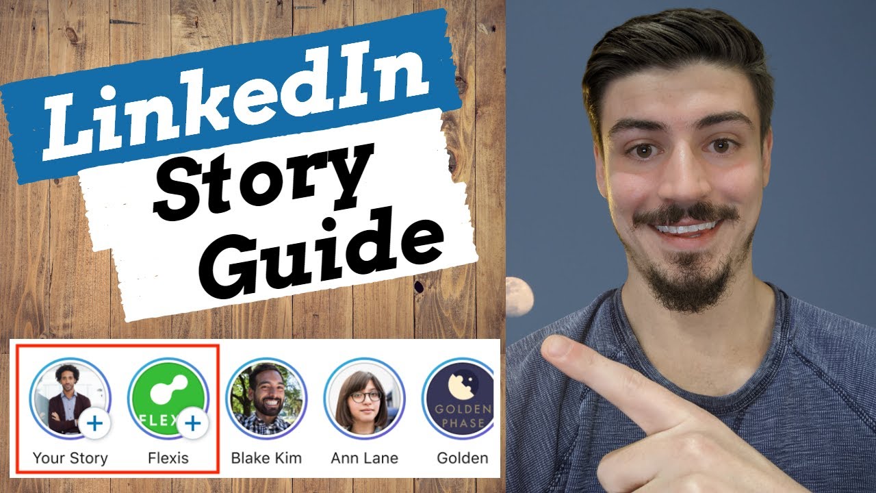 LinkedIn Stories Guide and Step by Step Tutorial | LinkedIn Story Best ...