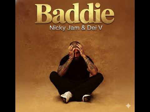 Baddie - Nicky Jam & Dei V