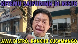 Ketemu Pendeta Saifudin di Resto Java Bistro - Rancho Cumango
