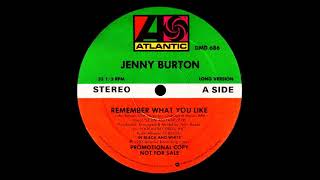 Jenny Burton - Remember What You Like (Long Version) (Remastered)