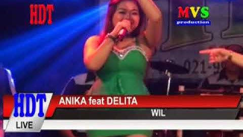 WIL   ANIKA feat DELITA   HDT LIVE BOJONGKAMAL