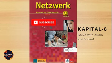 Netzwerk A1 (Lesson 6) Solve and lectures in Bengali #German #a1