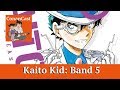 Kaito Kid: Band 5 in der Analyse | ConanCast #113