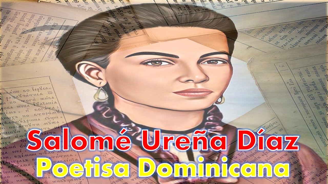 Salomé Ureña BIOGRAFIA Y LEGADO - YouTube