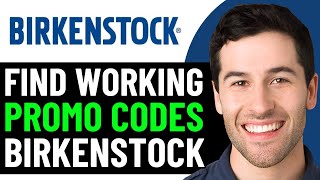 HOW TO GET BEST WORKING BIRKENSTOCK DISCOUNT CODE 2025! (FULL GUIDE)
