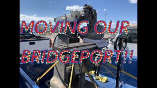 How to move a Bridgeport, the easy way!!