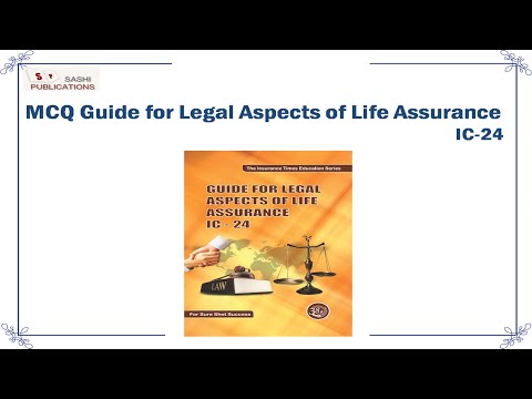 MCQ Guide for Legal Aspects of Life Assurance (IC-24), from the Insurance Institute of India.