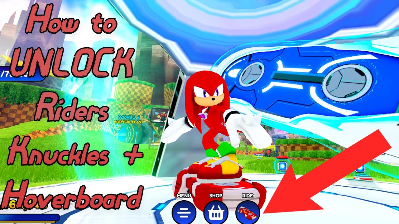 how-to-unlock-riders-knuckles-hoverboard-in-sonic-speed-simulator-roblox-youtube