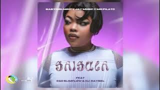 Download lagu Babygirlmint, Jay Music and Mr Pilato - Saisula [Feat. Ego Slimflow and DJ Raybel]