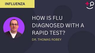 How Is Flu Diagnosed with a Rapid Test?