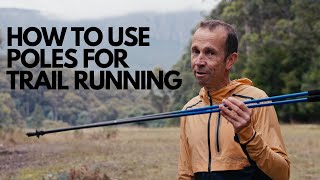 How to use poles for Trail running  FIND YOUR FEET