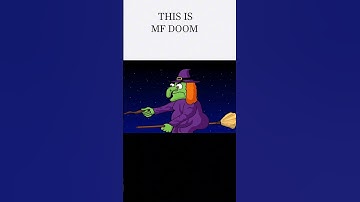 THIS IS MF DOOM...