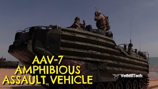 AAV-7: Amphibious Assault Vehicle