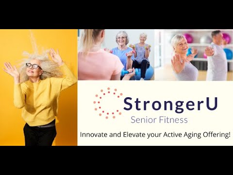 Intro to StrongerU Senior Fitness