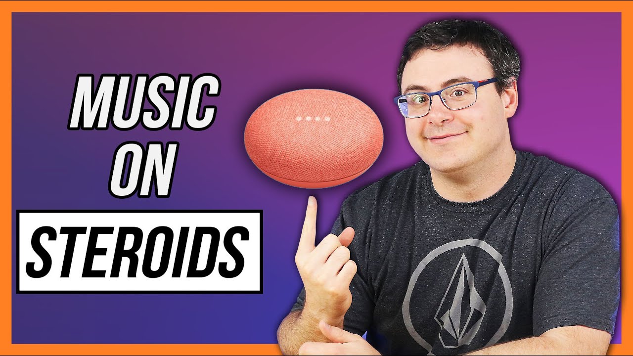 Level Up YOUR MUSIC Experience With Google Home!