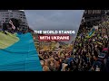 Russia-Ukraine war: the world stands with Ukraine
