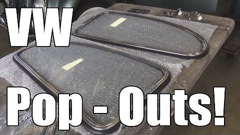 Classic VW BuGs How to Install Pop Out Windows for Beetle Type 1 Sedan