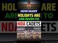Life at NDA: NDA Cadets Holidays Explained 🔥 | Term Break Full Info #lws #nda #viral #trending