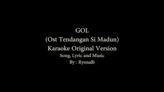 GOL (OST TENDANGAN SIMADUN) ORIGINAL KARAOKE VERSION screenshot 5