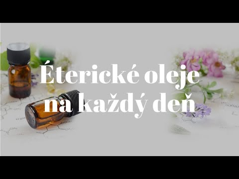 Video: 13 éterické A Iné Oleje Na Redukciu Jaziev