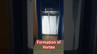 Vortex formation