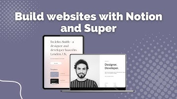 Super.so Notion Website tutorial for COMPLETE beginners