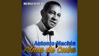 Video thumbnail of "Antonio Machín - Dos gardenias (Remastered)"