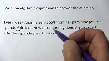 Writing an Algebraic Expression for a Real-World Situation