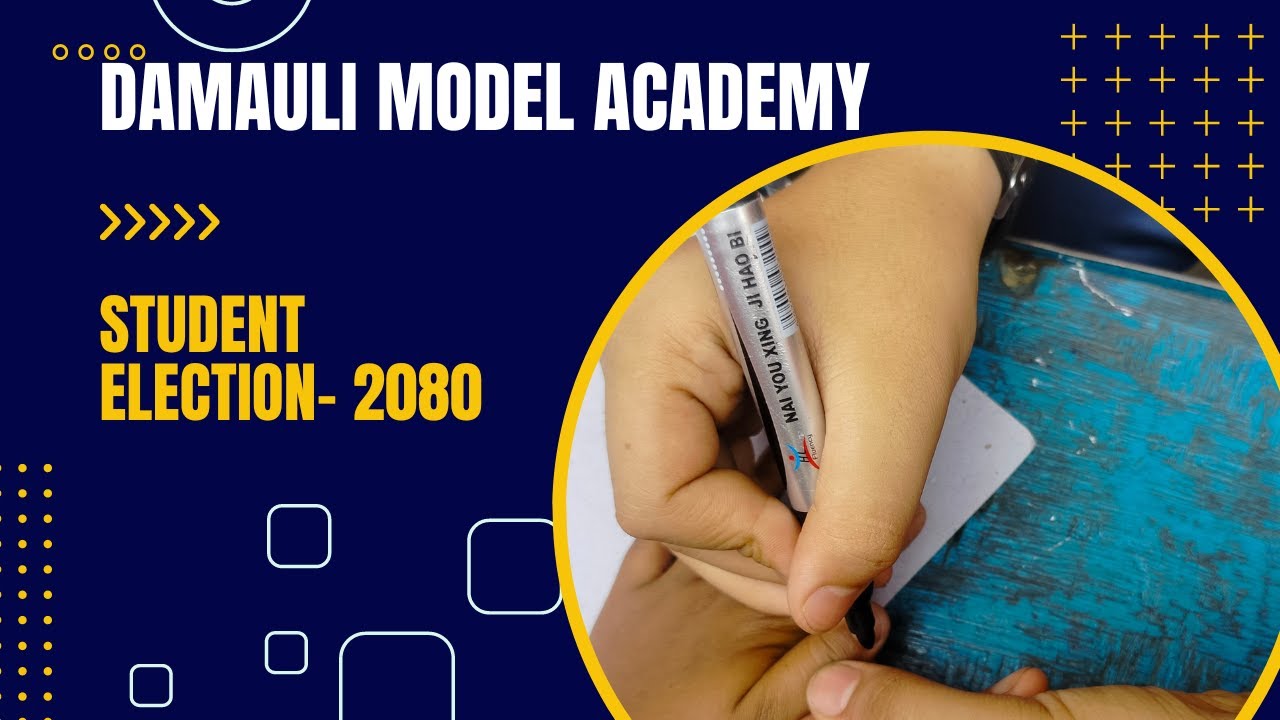 DMA School Election- 2080 | Damauli Model Academy | Damauli, Tanahun