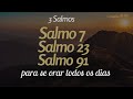 3 salmos para se orar todos os dias – Salmos 7, 23 e 91