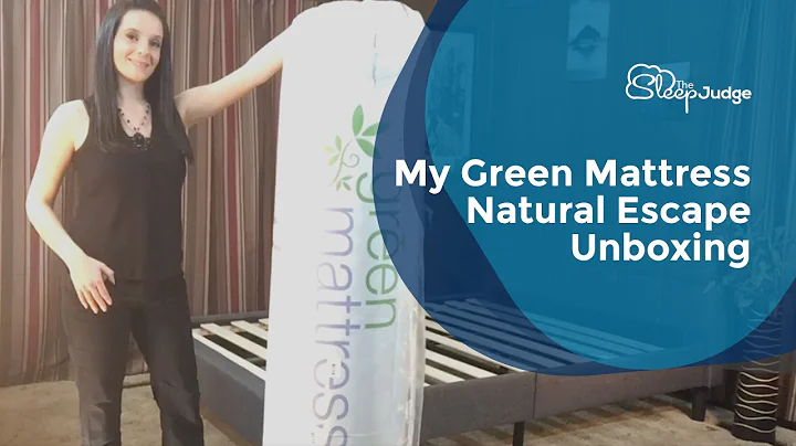 My Green Mattress Natural Escape Unboxing