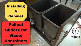 Installing a Cabinet Pullout Waste Container