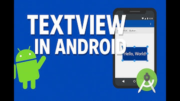 8. Android Studio TextView Tutorial | Complete gids met XML- en Kotlin-voorbeeld