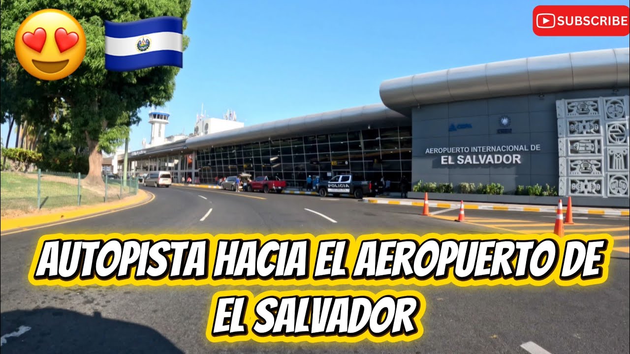 Autopista Hacía El Aeropuerto El Salvador 