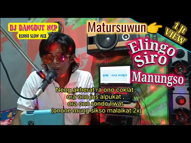 DJ Elingo Siro Manungso (Renno Slow Mix) class=
