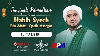 Takbir | Tausiyah Ramadhan Bersama Habib Syech